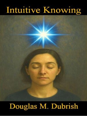 cover image of Intuitive Knowing